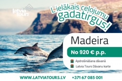 ⏳ Pēdējais brīdis MADEIRAI! Latvia Tours - Berga bazārs
